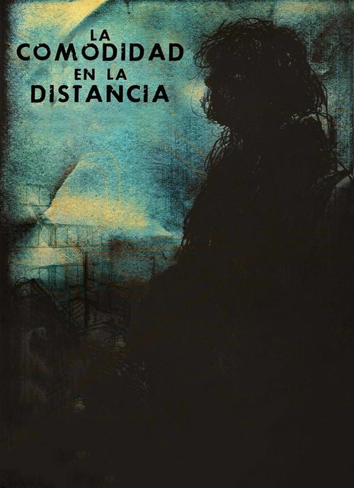 The Comfort in the Distance movie poster