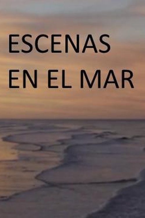 Escenas en el mar movie poster