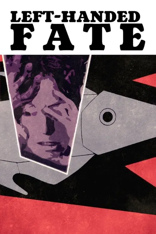 Left-Handed Fate movie poster