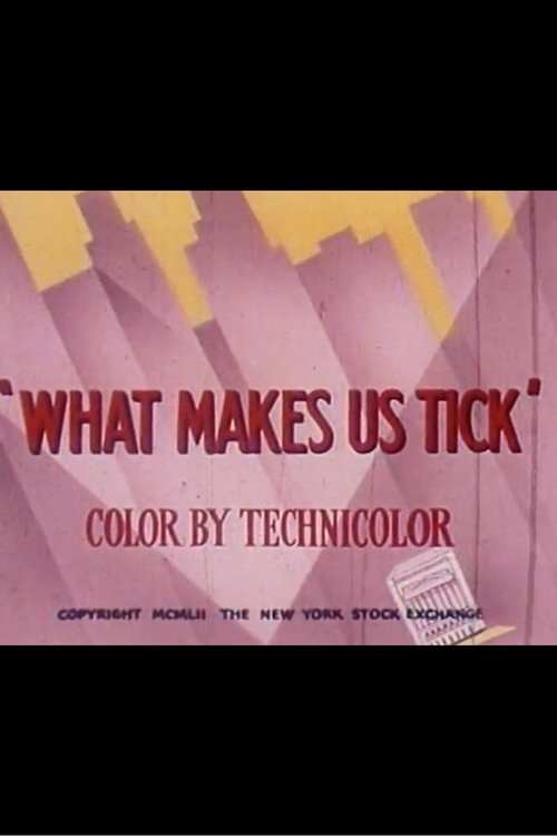 What Makes Us Tick movie poster