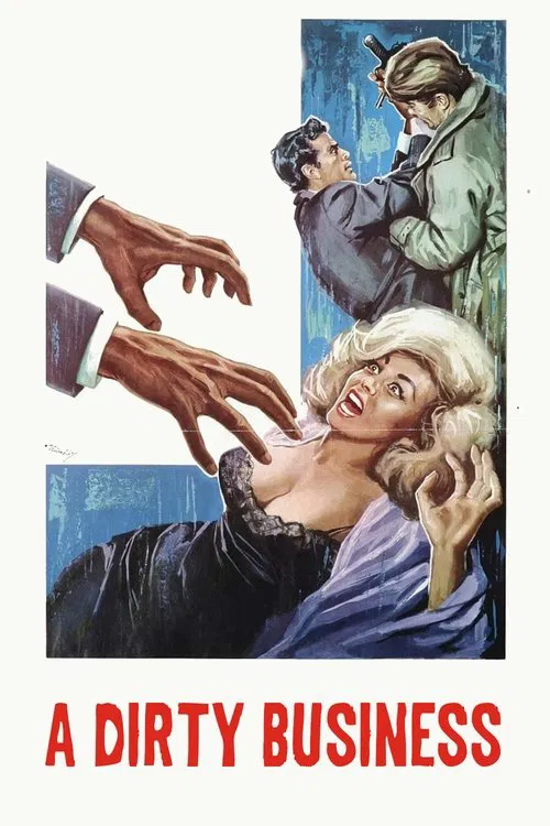 A Dirty Business movie poster