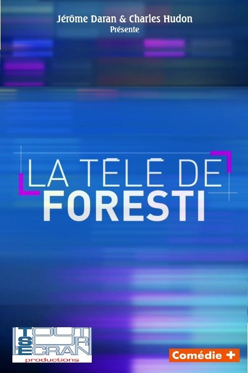 La télé de Foresti movie poster