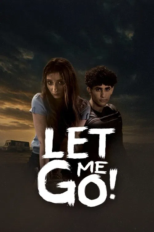 Let Me Go! movie poster