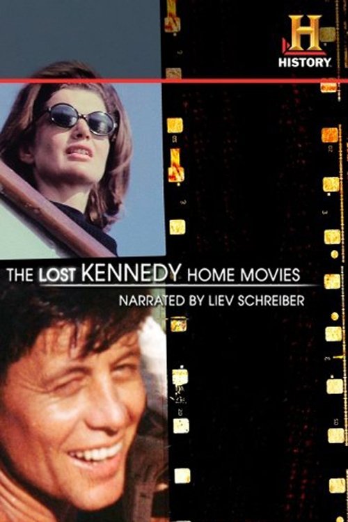 Poster do filme The Lost Kennedy Home Movies