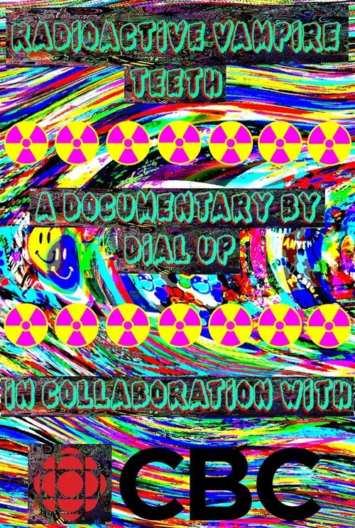 Radioactive Vampire Teeth movie poster