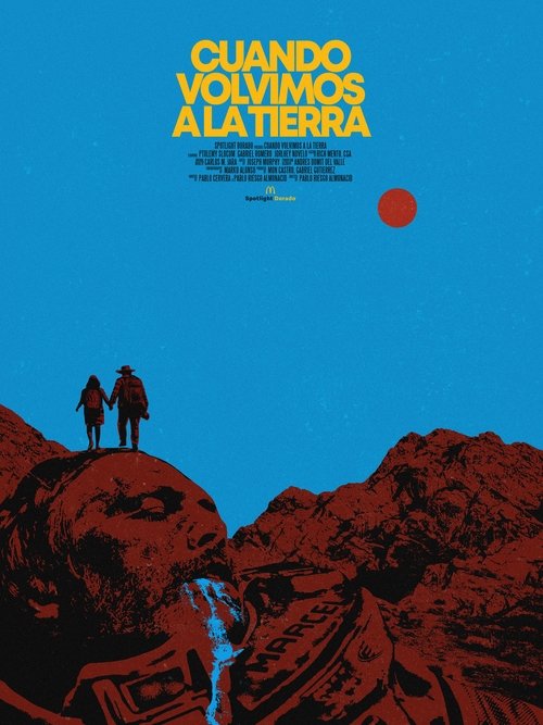Cuando Volvimos A La Tierra movie poster