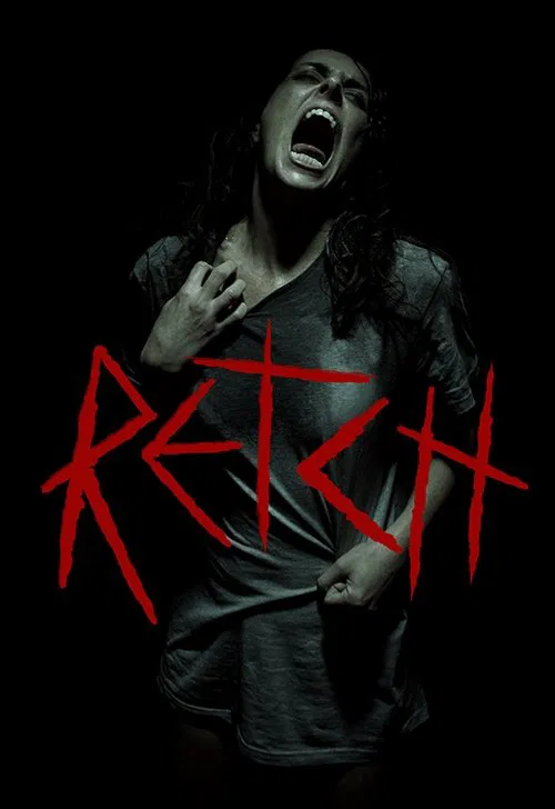 Poster do filme RETCH