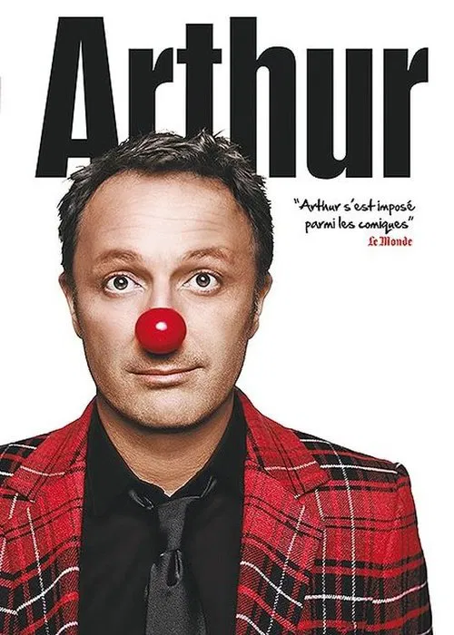 Arthur - Le Spectacle movie poster