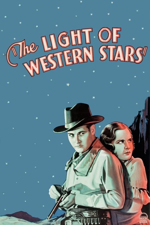 The Light of Western Stars movie poster