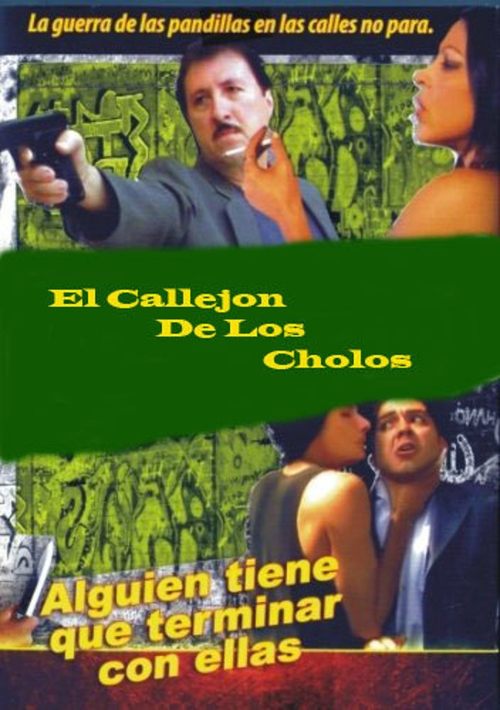 El callejón de los cholos movie poster