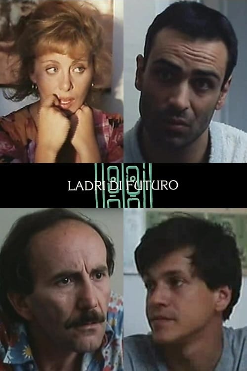 Ladri di futuro movie poster