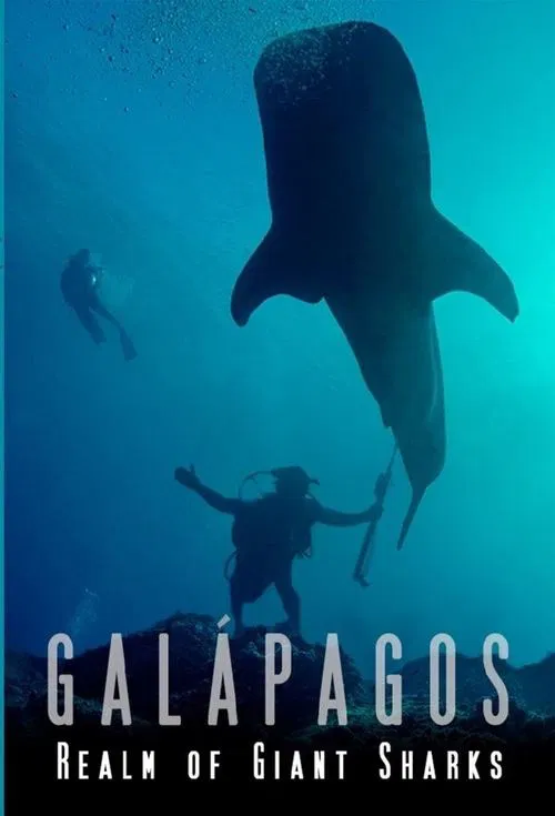 Galapagos Realm Of Giant Sharks movie poster