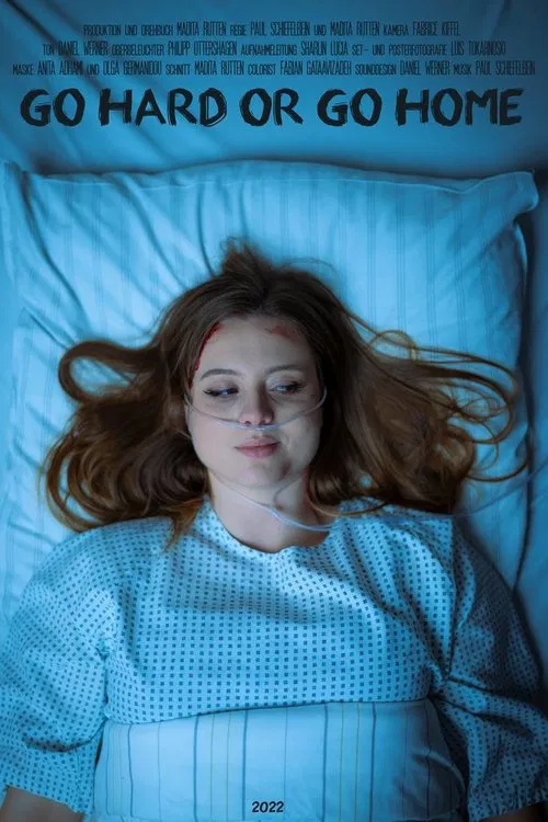 Go Hard or go Home movie poster