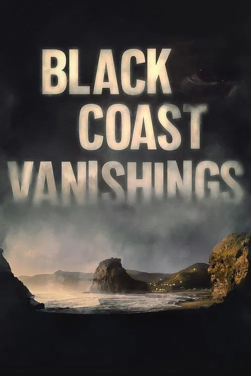 Black Coast Vanishings tv show poster
