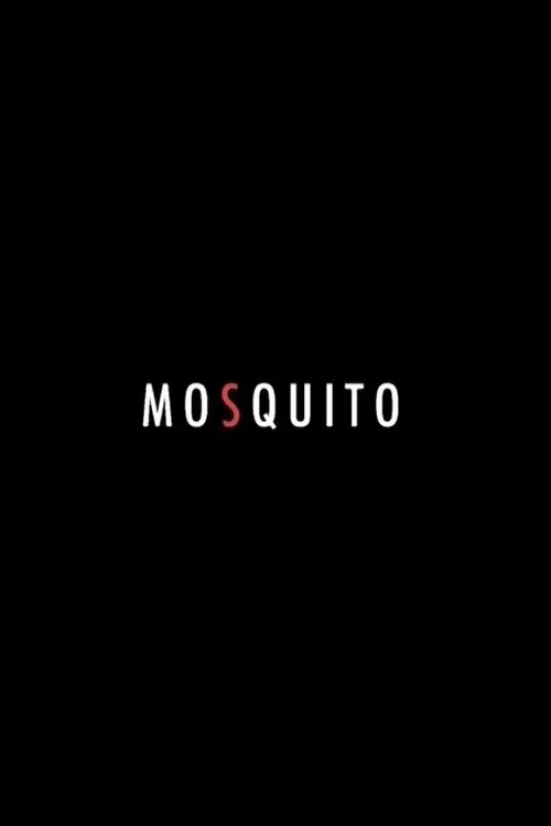 Mosquito movie poster