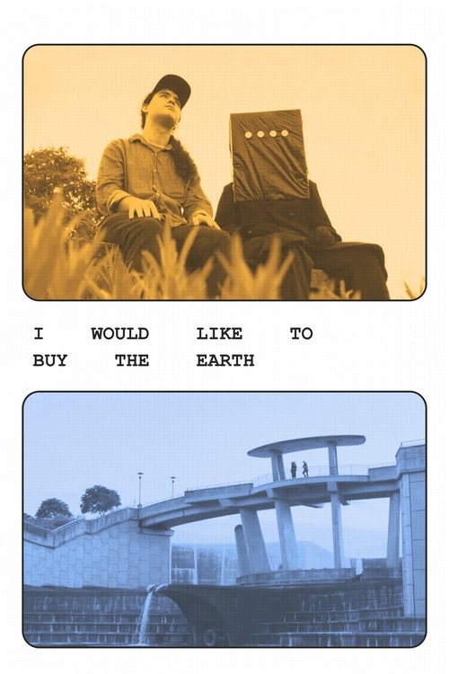 I WOULD LIKE TO BUY THE EARTH movie poster