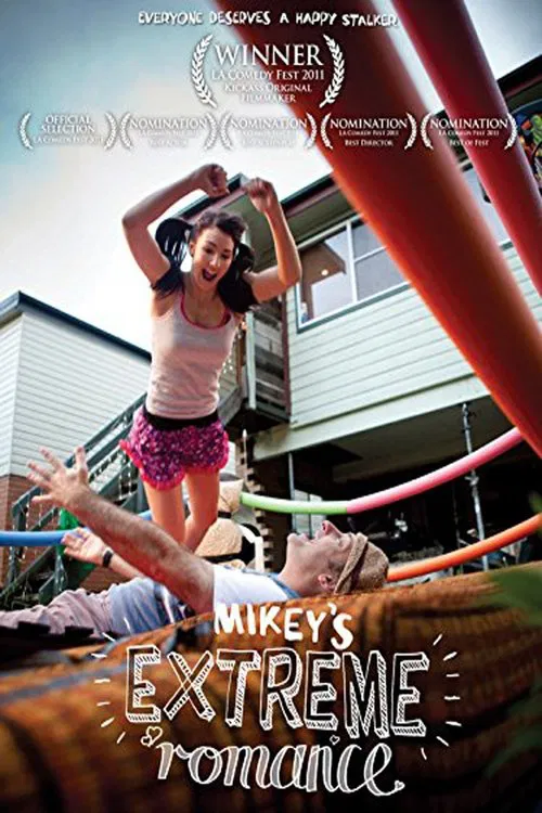 Mikey's Extreme Romance movie poster