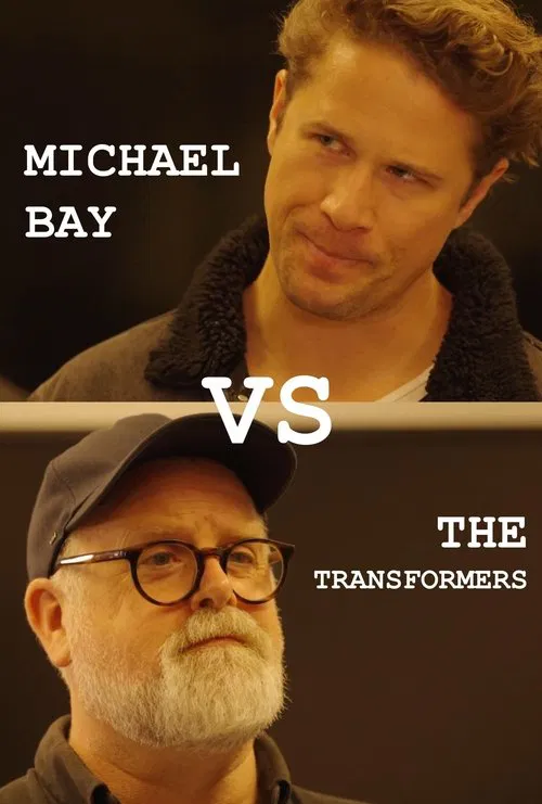 Poster do filme Michael Bay VS The Transformers