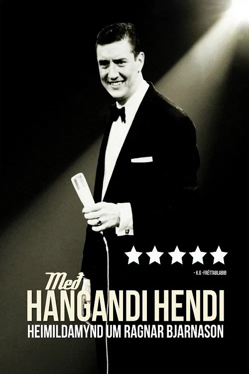 Pendulous Chances; the life and work of singer performer Ragnar Bjarnason movie poster