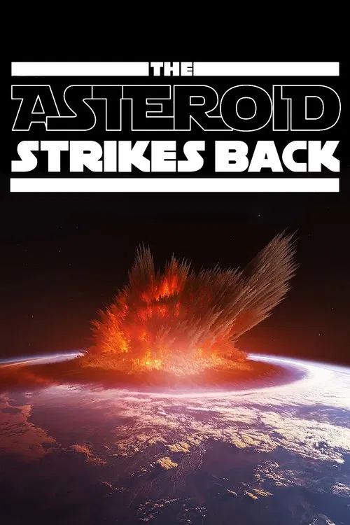 The Asteroid Strikes Back movie poster