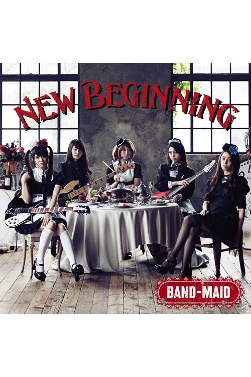 BAND-MAID - New Beginning [Special Edition] movie poster
