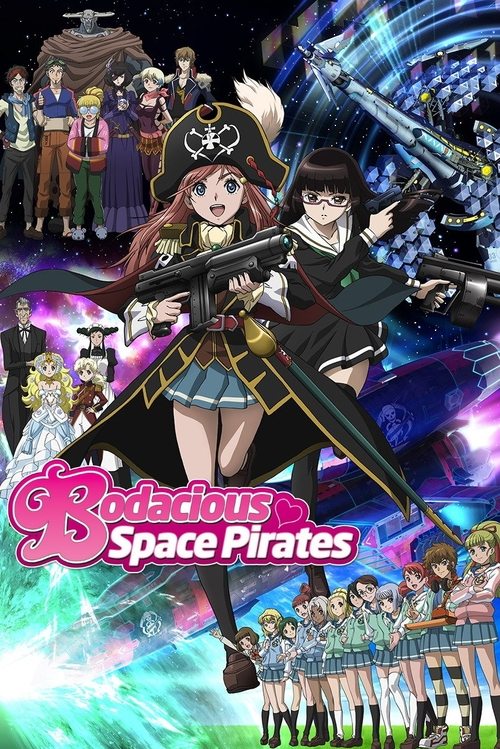 Bodacious Space Pirates tv show poster