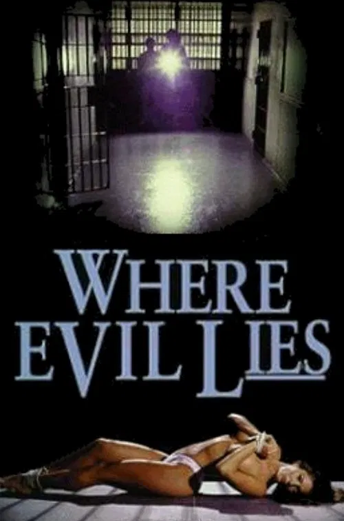 Where Evil Lies movie poster