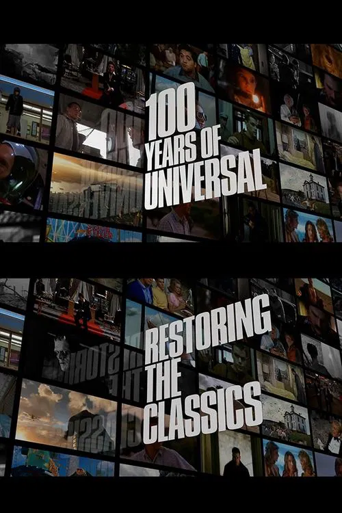 100 Years of Universal: Restoring the Classics movie poster