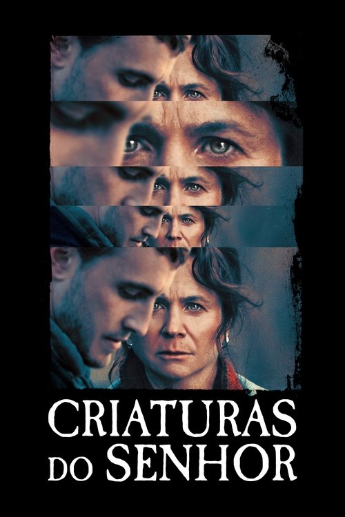 Poster do filme Criaturas do Senhor