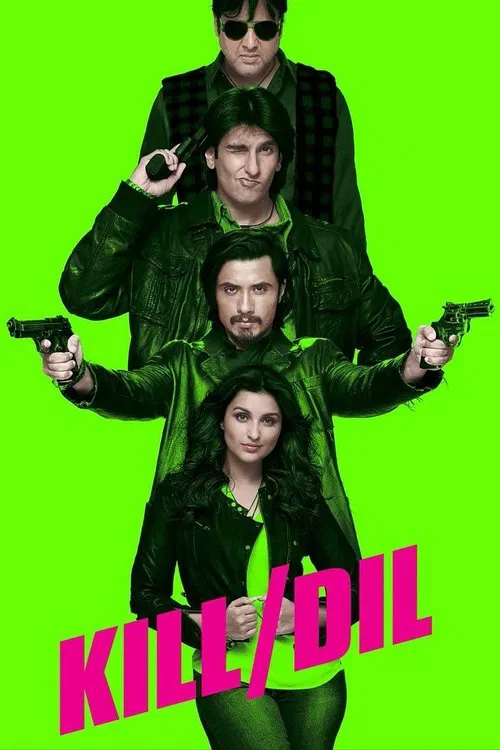 Kill Dil movie poster