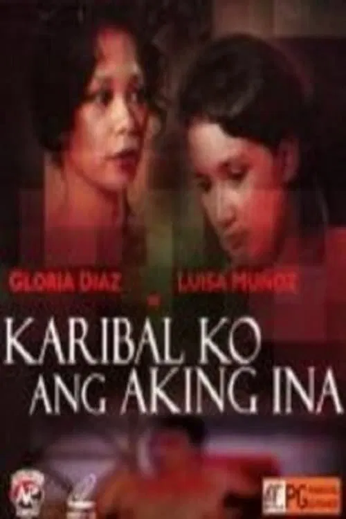 Karibal Ko Ang Aking Ina movie poster