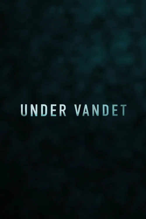 Poster do filme Under Vandet