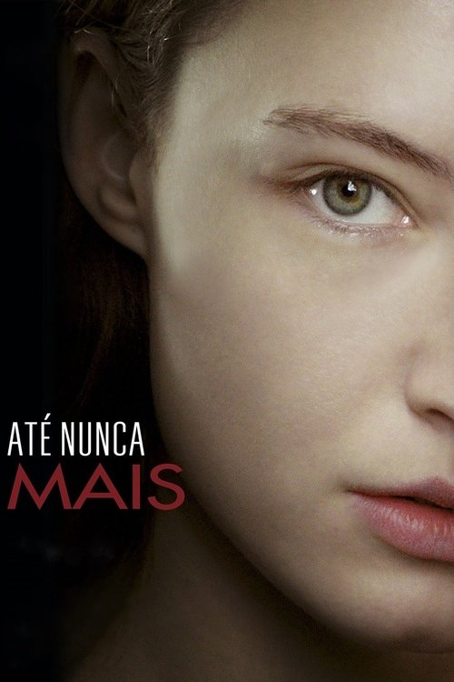 Poster do filme Até Nunca Mais