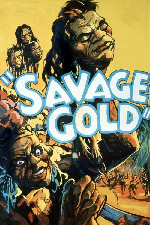 Savage Gold movie poster