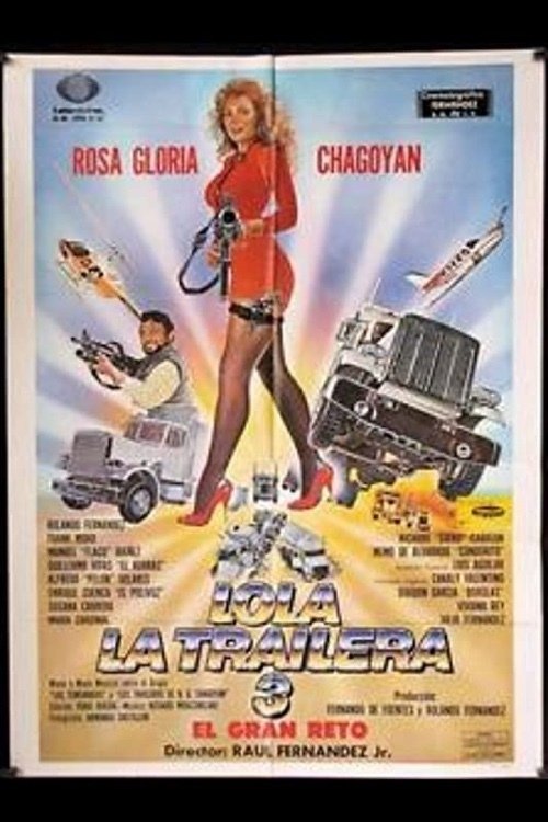 Lola the Truck Driver 3 movie poster