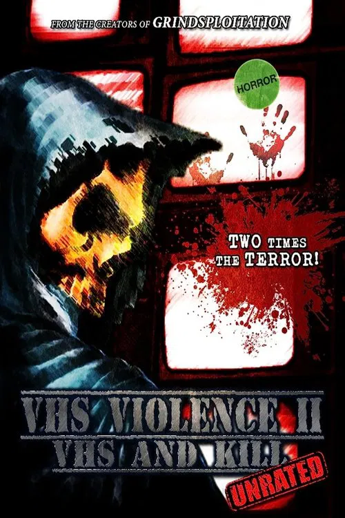 Poster do filme VHS Violence II: VHS and KILL