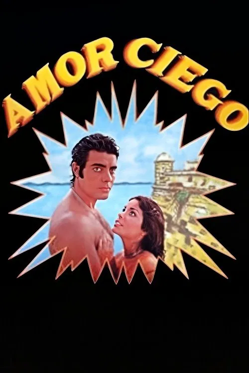 Amor ciego movie poster