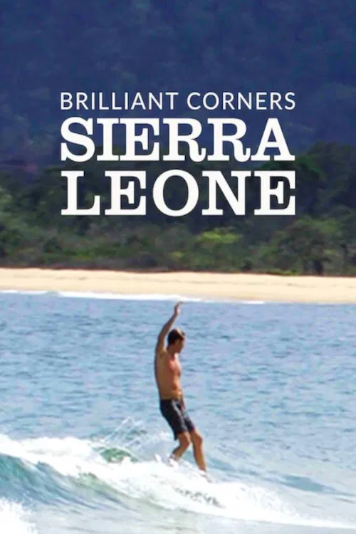 Brilliant Corners : Sierra Leone movie poster