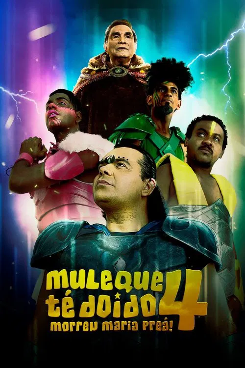 Poster do filme Muleque Té Doido 4 - Morreu Maria Preá
