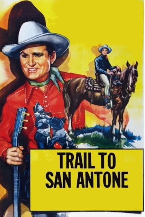 Trail to San Antone movie poster