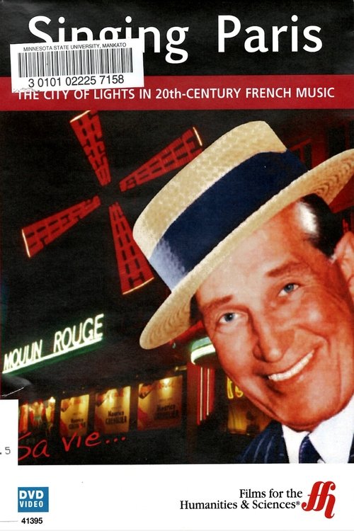 Singing Paris: The City of Lights in 20th-Century French Music movie poster