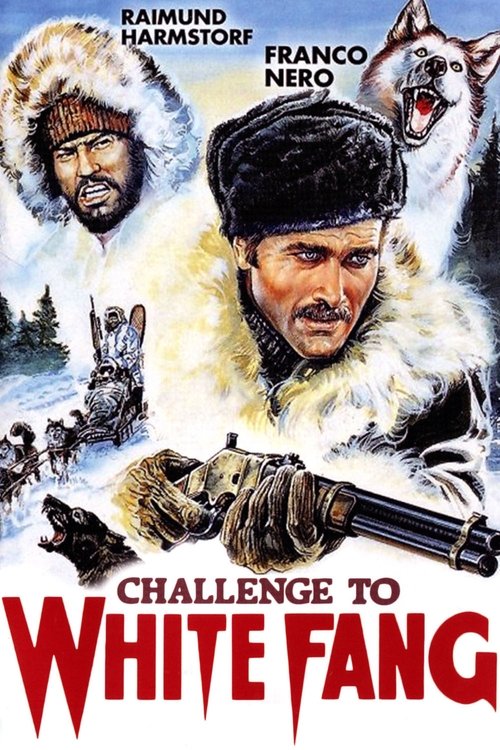 Challenge to White Fang movie poster