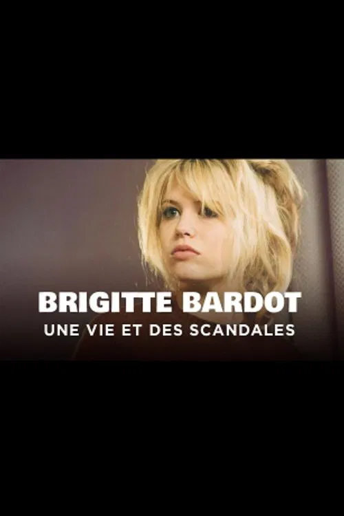 Poster do filme Brigitte Bardot, la vérité de BB