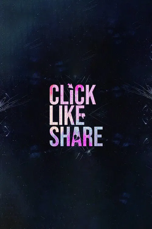 Click, Like, Share tv show poster