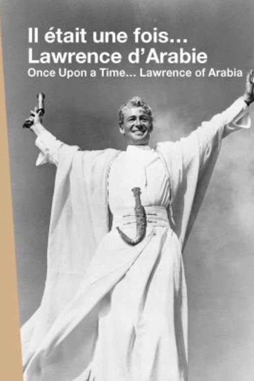 Once Upon a Time... Lawrence of Arabia movie poster