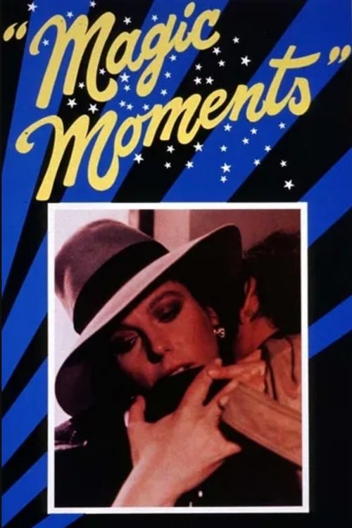 Magic Moments movie poster