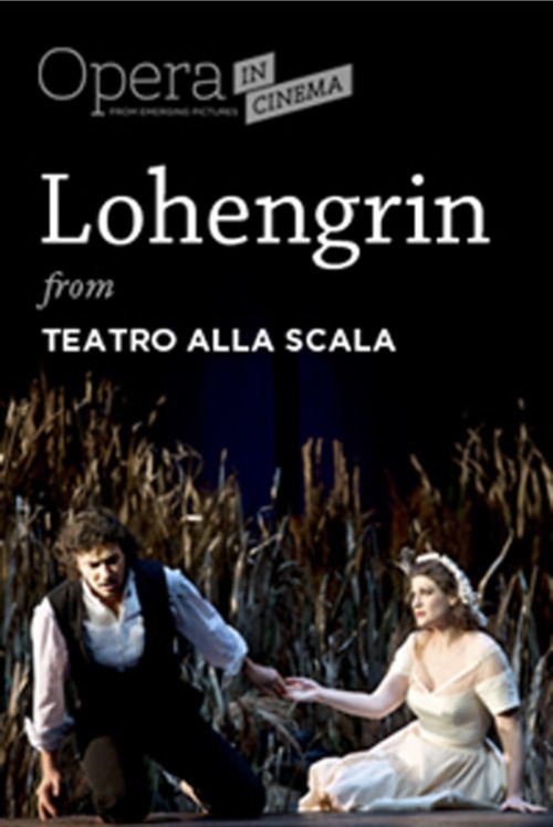 Lohengrin: Opera romantica in tre atti movie poster