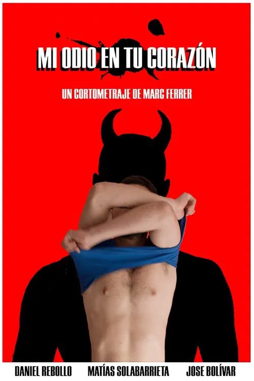 Mi odio en tu corazón movie poster