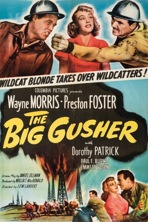 The Big Gusher movie poster