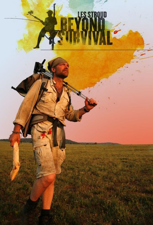 Les Stroud's Beyond Survival tv show poster